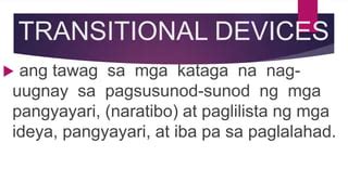 mga halimbawa ng transitional devices|Pangatnig at Transitional Devices .